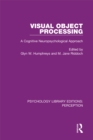 Image for Visual object processing: a cognitive neuropsychological approach