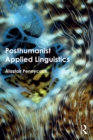 Image for Posthumanist applied linguistics