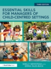 Image for Essential skills for managers of child-centred settings