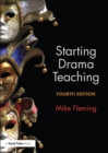 Image for Starting drama teaching