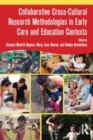Image for Collaborative cross-cultural research methodologies in early care and education contexts