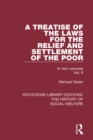 Image for A treatise of the laws for the relief and settlement of the poor. : Volume II