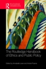Image for The Routledge handbook of ethics and public policy