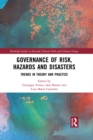 Image for Governance of risk, hazards and disasters: trends in theory and practice