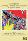 Image for Handbook of Writing, Literacies, and Education in Digital Cultures