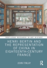 Image for Henri Bertin and the Representation of China in Eighteenth-Century France