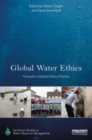 Image for Global water ethics: towards a global ethics charter