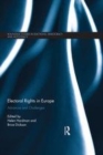 Image for Electoral rights in Europe  : advances and challenges