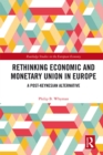 Image for Economic and monetary union in Europe: a post Keynesian alternative