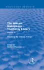 Image for The William Makepeace Thackeray library.: (Thackeray by Anthony Trollope) : Volume III,
