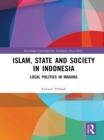 Image for Islam, state and society in Indonesia: local politics in Madura
