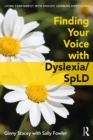 Image for Finding Your Voice With dyslexia/SpLD