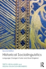 Image for Historical sociolinguistics: language change in Tudor and Stuart England