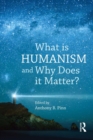 Image for What is humanism and why does it matter?