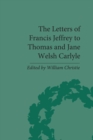 Image for The letters of Francis Jeffrey to Thomas and Jane Welsh Carlyle