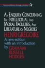 Image for An enquiry concerning the intellectual and moral faculties and literature of negroes
