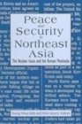 Image for Peace and security in Northeast Asia  : nuclear issue and the Korean peninsula