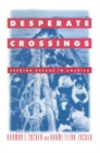 Image for Desperate crossings: seeking refuge in America