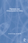 Image for Migration and urbanization in China