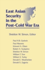 Image for East Asian security in the post-Cold War era