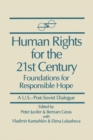 Image for Human rights for the 21st century: foundation for responsible hope
