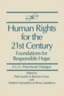 Image for Human rights for the 21st century  : foundation for responsible hope