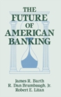 Image for The future of American banking