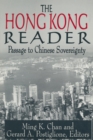 Image for The Hong Kong reader: passage to Chinese sovereignty