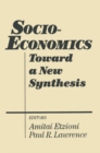 Image for Socio-economics: toward a new synthesis