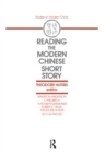 Image for Reading the modern Chinese short story