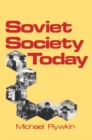 Image for Soviet society today