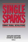 Image for Single sparks: China&#39;s rural revolutions