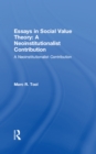 Image for Essays in social value theory: a neoinstitutionalist contribution