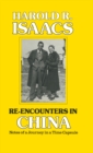 Image for Re-encounters in China: notes of a journey in a time capsule