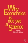 Image for Why economics is not yet a science