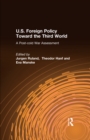 Image for U.S. foreign policy toward the third world: a post-Cold War assessment