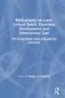 Image for Bibliography on land-locked states, economic development and international law