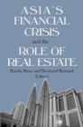 Image for Asia&#39;s financial crisis and the role of real estate