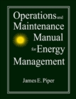 Image for Operations and maintenance manual for energy management