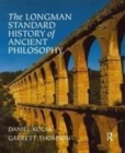 Image for The Longman standard history of ancient philosophy