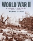 Image for World War II: a short history