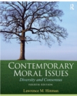 Image for Contemporary moral issues: diversity and consensus