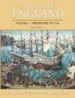 Image for A history of EnglandVolume 1,: Prehistory to 1714