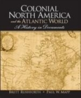 Image for Colonial North America and the Atlantic world  : a history in documents