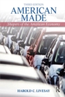 Image for American made: shaping the American economy