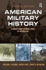 Image for American Military History: A Survey From Colonial Times to the Present