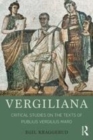 Image for Vergiliana  : critical studies on the texts of Publius Vergilius Maro