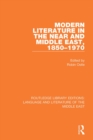Image for Modern literature in the Near and Middle East, 1850-1970