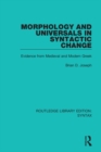 Image for Morphology and universals in syntactic change: evidence from medieval and modern Greek : 12