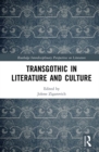 Image for TransGothic in literature and culture